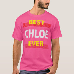 Camiseta A Melhor Chloe Alguma Vez Amigos Nome Pessoa Apeli