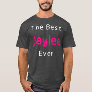 Camiseta A melhor citação de Jaylee nunca foi tão engraçada