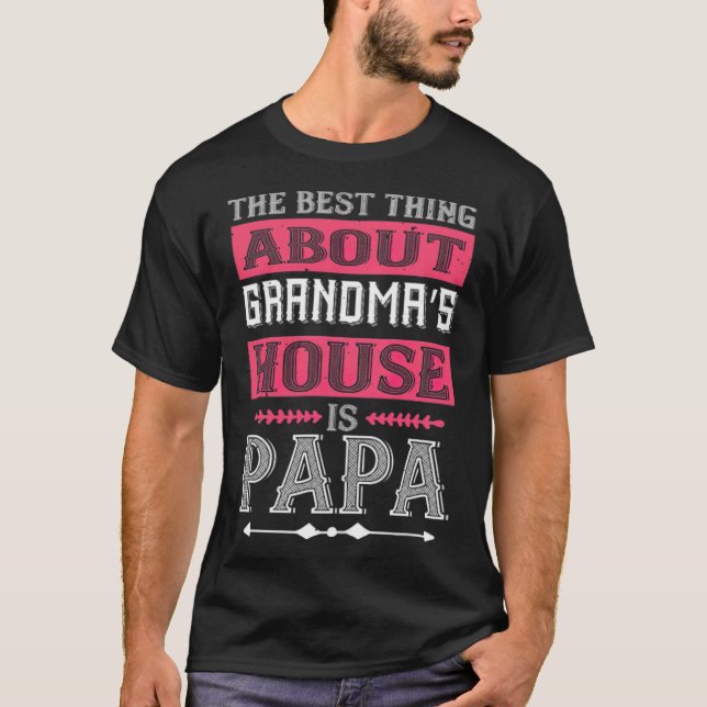 Camiseta A melhor coisa sobre a casa de vovó é engraçado (Frente)