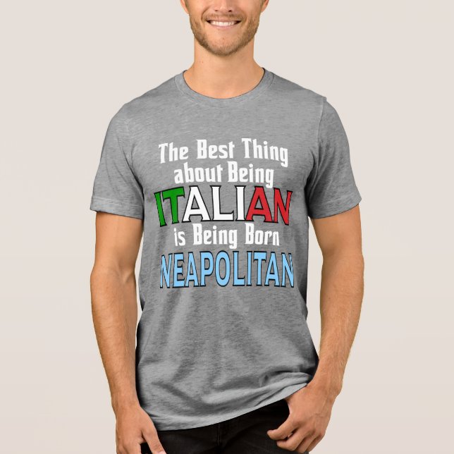 Camiseta A Melhor Coisa Sobre Ser Italiano (Frente)