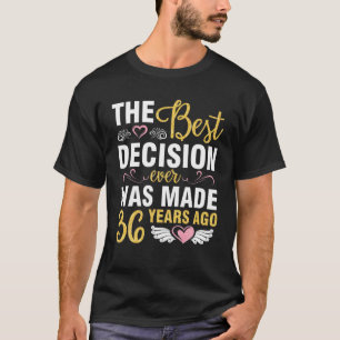 Camiseta A Melhor Decisão De Casamento Já Foi Tomada 36