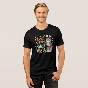 Camiseta A Melhor Enfermeira Escolar De Todos Os tempos