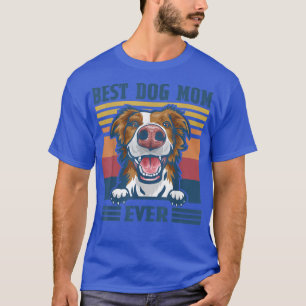 Camiseta A melhor fronteira da mãe, Cachorro Engraçado, mãe
