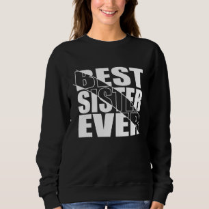 CAMISETA A MELHOR IRMÃ DE TODOS.