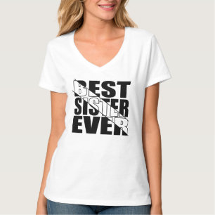 CAMISETA A MELHOR IRMÃ DE TODOS.