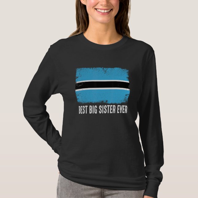 Camiseta A Melhor Irmã Já Familiar Da Bandeira Do Botswana, (Frente)