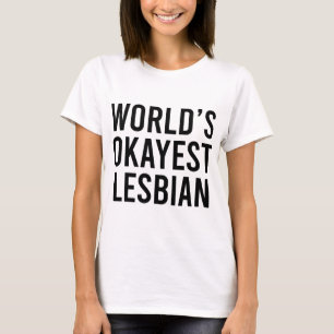 Camiseta A Melhor Lésbica do Mundo