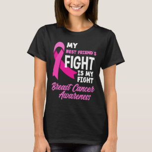 Camiseta A melhor luta do meu amigo é o meu Cancer de luta
