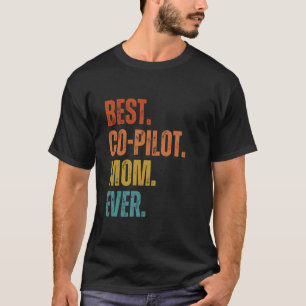 Camiseta A melhor mãe copiloto do mundo