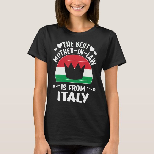 Camiseta A Melhor Mãe De Direito É A Itália, A Mãe Da (Frente)