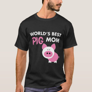 Camiseta A Melhor Mãe De Porcos Do Mundo