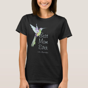 Camiseta A Melhor Mãe De Sempre! Hummingbird