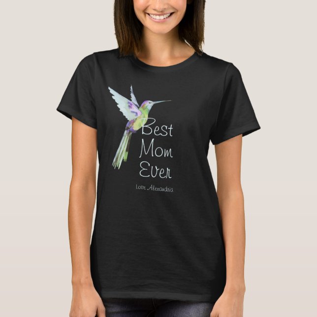 Camiseta A Melhor Mãe De Sempre! Hummingbird (Frente)