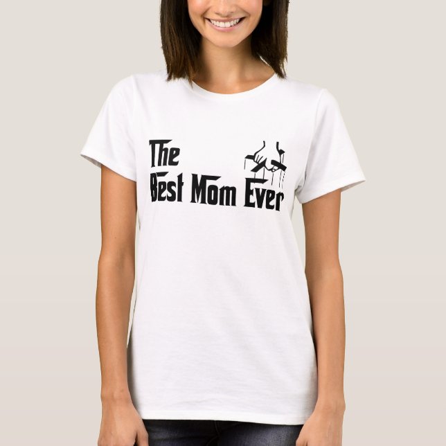 Camiseta A Melhor Mãe de Todas (Frente)