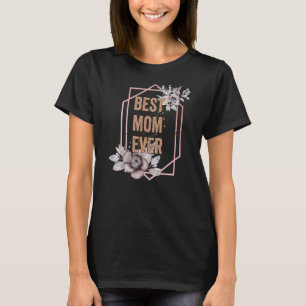 Camiseta A melhor mãe do mundo, a melhor mãe de todos os Di