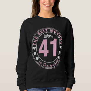 Camiseta A Melhor Mãe Do Mundo Tem 41 Anos