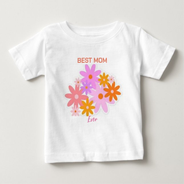 Camiseta A Melhor Mãe Nunca Bebê Floral (Frente)