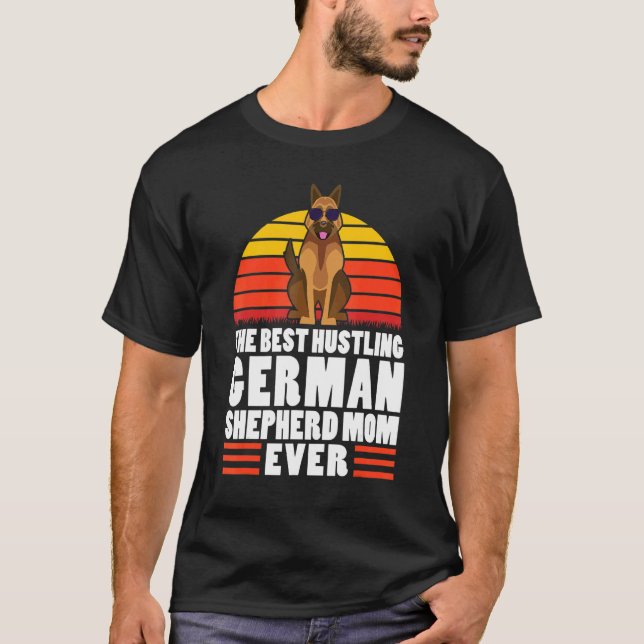 Camiseta A Melhor Mãe Pastora Alemã Que Trabalha Duro Cacho (Frente)