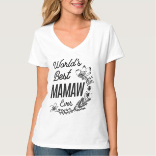 Camiseta A melhor mamaw do mundo Presente-mãe