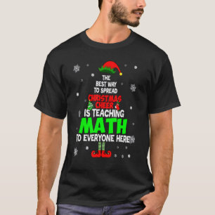 Camiseta A Melhor Maneira De Espalhar A Alegria De Natal É 