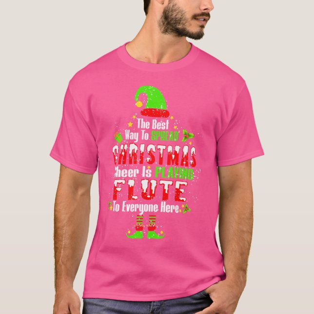 Camiseta A Melhor Maneira De Espalhar A Alegria De Natal É  (Frente)