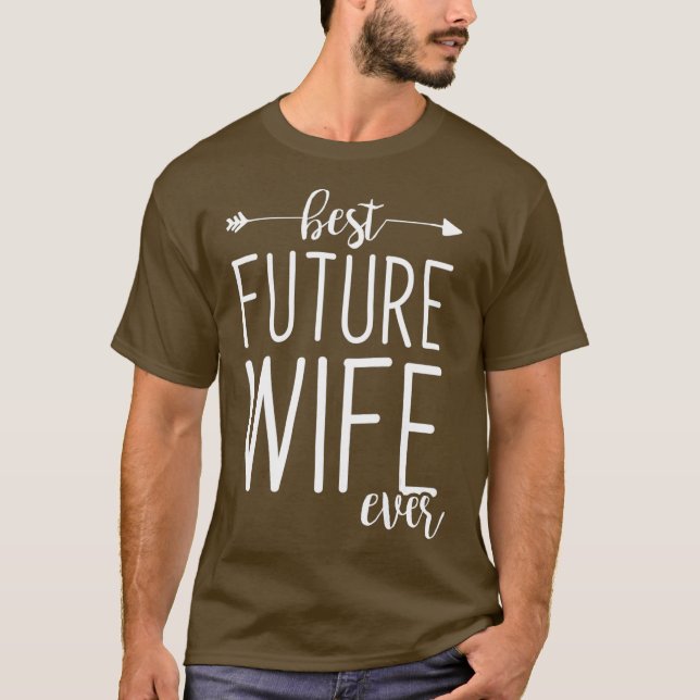 Camiseta A Melhor Mulher Do Futuro A Ser Fianceada (Frente)