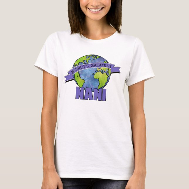 Camiseta A Melhor Nani do Mundo (Frente)