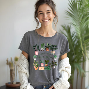 Camiseta A Melhor Planta do Mundo - Plantas Vedadas por Aqu