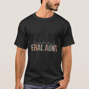 Camiseta A Melhor Tia Da Família Da Tia De Alguém