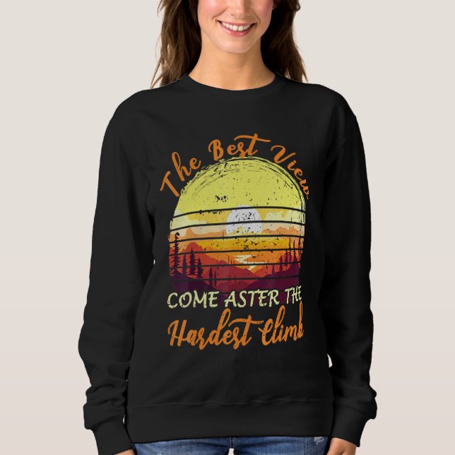 Camiseta A Melhor Visão Vem Da Escalada Mais Difícil (Frente)