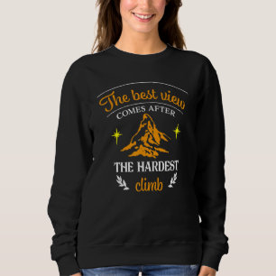 Camiseta A Melhor Visão Vem Depois Da Mais Difícil Escalada