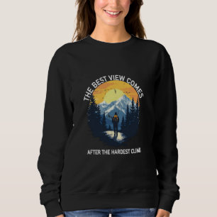 Camiseta A Melhor Visão Vem Depois Da Mais Difícil Subida S