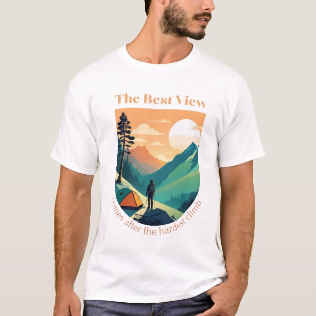 Camiseta A melhor vista vem depois da escalada mais difícil (Frente)