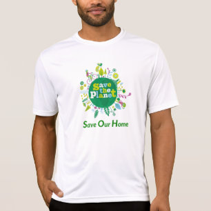 Camiseta A mensagem "Save the Planet: Save Our Home" (Salve