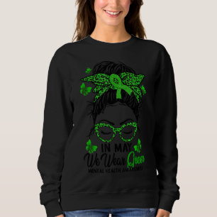 Camiseta A Mensagem Verde Em Maio Vestimos Saúde Mental Ver