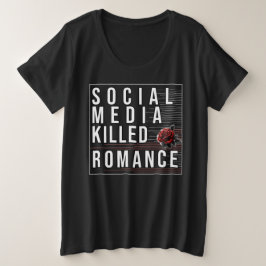 Camiseta A Mídia Social Matou Romance