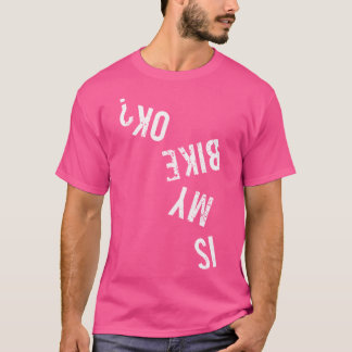 Camiseta A Minha Bicicleta Está Bem