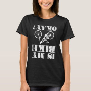 Camiseta A Minha Bicicleta Está Bem, Acidente De Montanha?