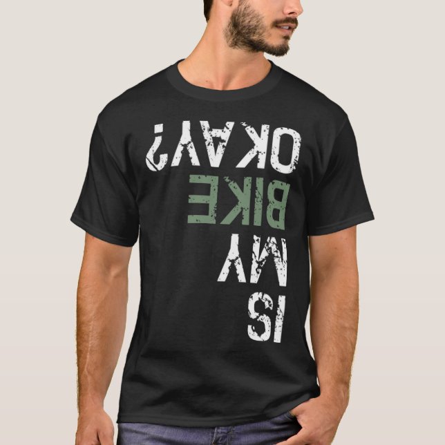 Camiseta A minha bicicleta está bem Bm Mountain Bike está s (Frente)