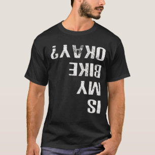 Camiseta A Minha Bicicleta Está Bem Engraçada A Bicicleta