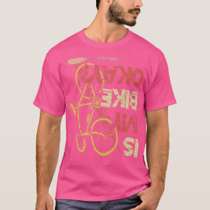 Camiseta A minha bicicleta está bem Monttainbike Triathlon