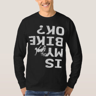 Camiseta A Minha Bicicleta Está Engraçada, Sarcástica BMX B