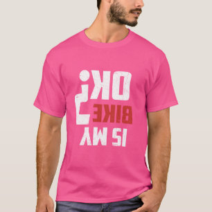 Camiseta A Minha Bicicleta Está Engraçada, Sirt Biker Motoc
