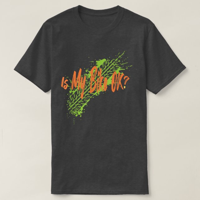Camiseta A minha bicicleta está OK (Frente do Design)