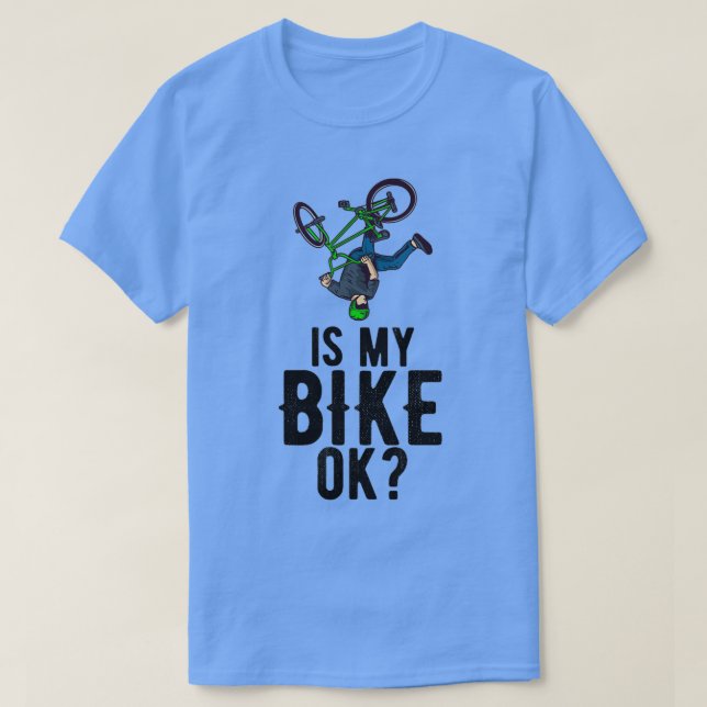 Camiseta A minha bicicleta OK Bicicleta ciclista BMX (Frente do Design)