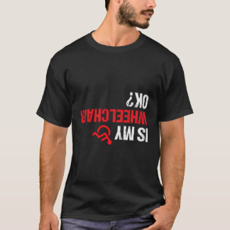 Camiseta A Minha Cadeira De Rodas Está Bem Engraçada Em Cad