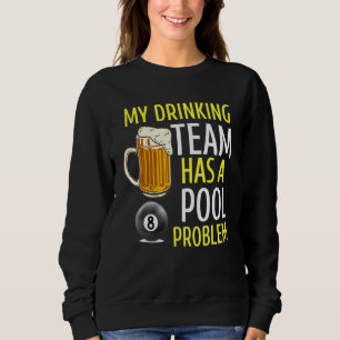 Camiseta A Minha Equipe De Bebendos Tem Um Bar De Bilhares