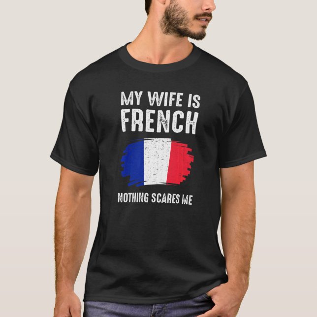 Camiseta A Minha Esposa É Francesa, O Patrimônio Da Bandeir (Frente)