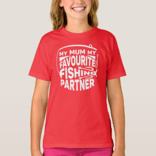 CAMISETA A MINHA MÃE É O MEU PARCEIRO DE PESCA FAVORITO.