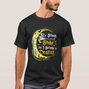Camiseta A Minha Vassoura Está Quebrada, Por Isso Tornei-Me